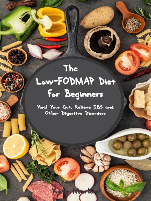 Title details for The Low-FODMAP Diet for Beginners by Kate Marlow - Wait list
